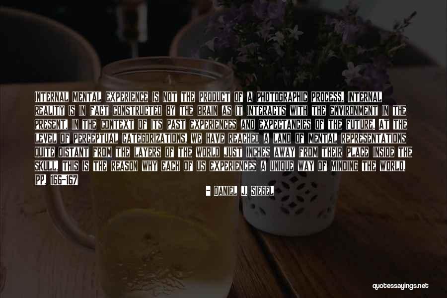 Daniel J. Siegel Quotes 1633184 Daniel J. Siegel Quotes 1633184