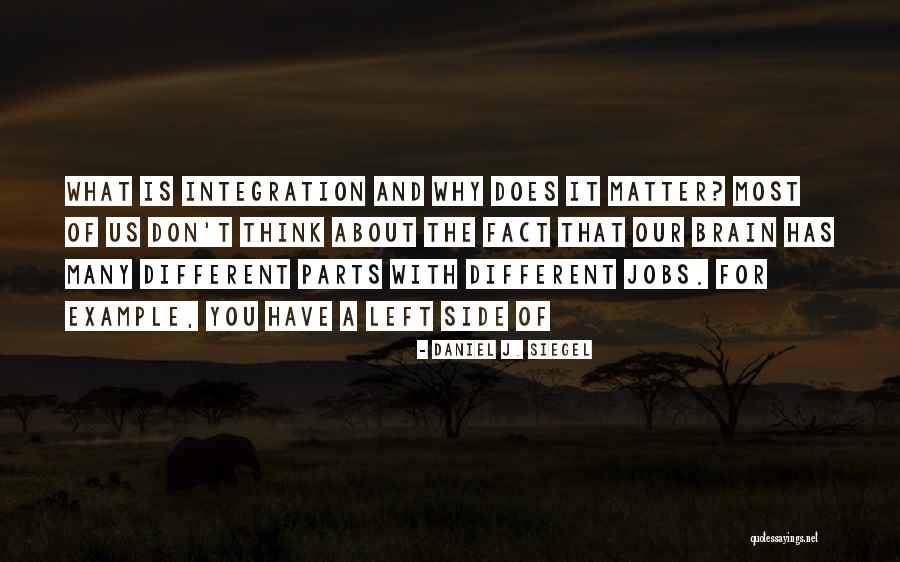Daniel J. Siegel Quotes 175934 Daniel J. Siegel Quotes 175934