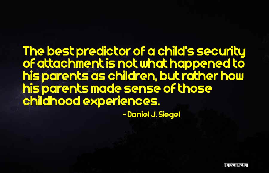 Daniel J. Siegel Quotes 1978687