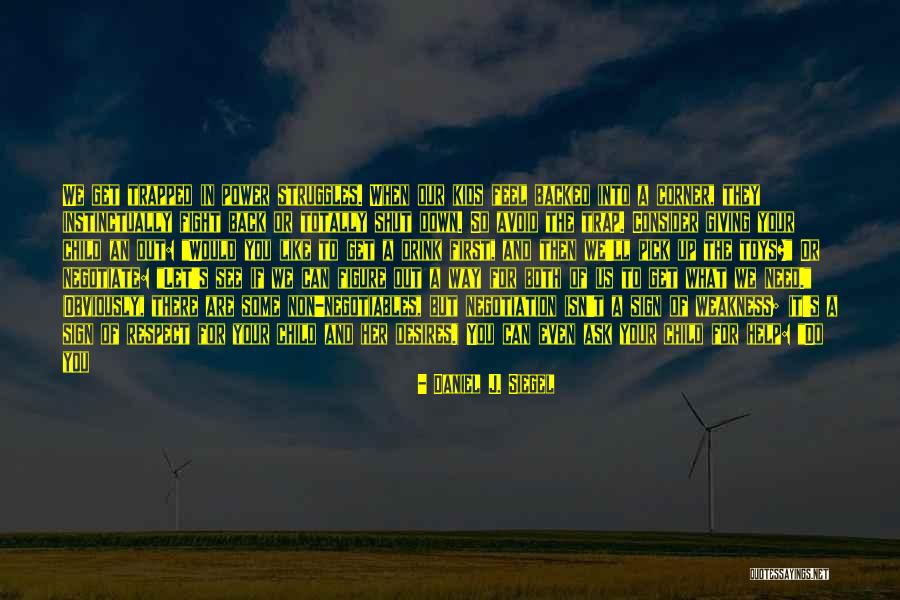 Daniel J. Siegel Quotes 1996985 Daniel J. Siegel Quotes 1996985