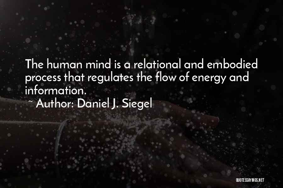 Daniel J. Siegel Quotes 2095764