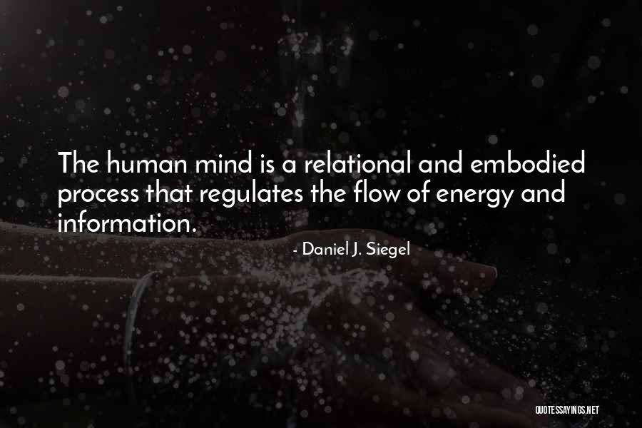 Daniel J. Siegel Quotes 2095764 Daniel J. Siegel Quotes 2095764