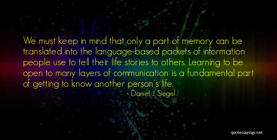 Daniel J. Siegel Quotes 306399 Daniel J. Siegel Quotes 306399