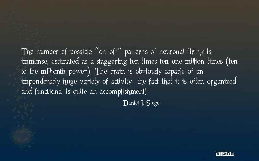 Daniel J. Siegel Quotes 392702