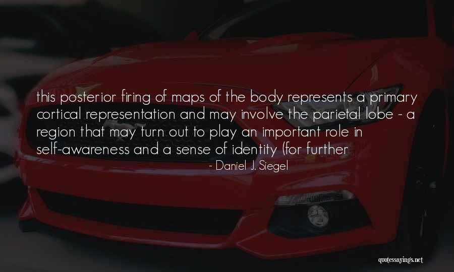 Daniel J. Siegel Quotes 659198