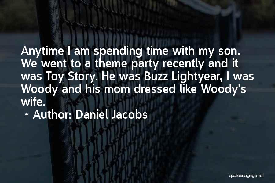 Daniel Jacobs Quotes 1916069