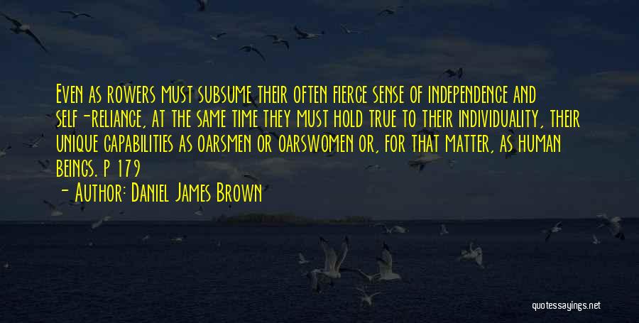 Daniel James Brown Quotes 1112551