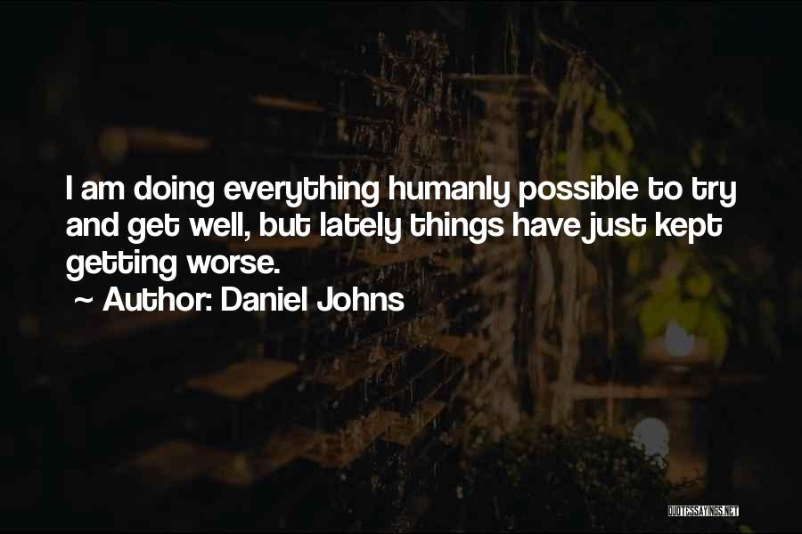 Daniel Johns Quotes 2084970