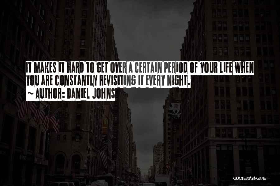 Daniel Johns Quotes 389232