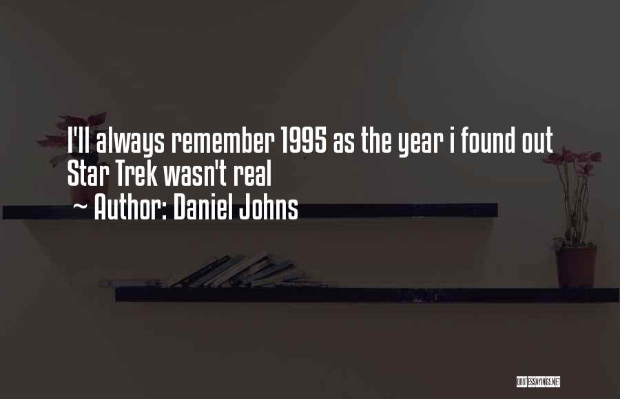 Daniel Johns Quotes 605730