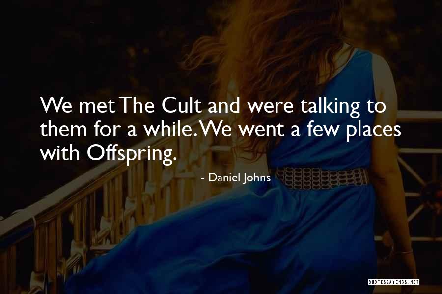Daniel Johns Quotes 917062 Daniel Johns Quotes 917062