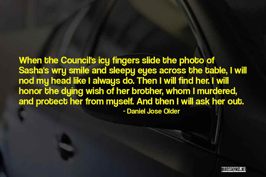 Daniel Jose Older Quotes 141568