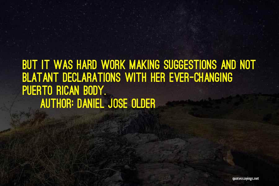 Daniel Jose Older Quotes 2260782