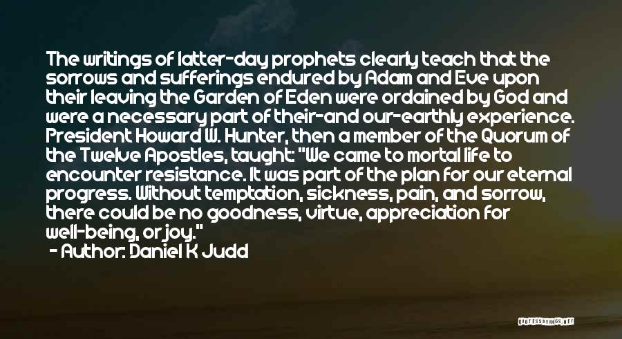 Daniel K Judd Quotes 441164