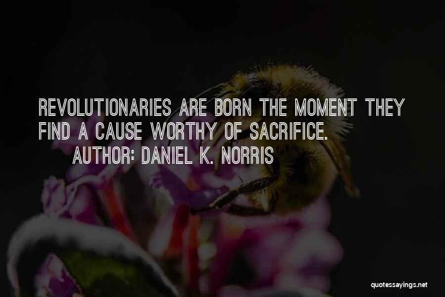 Daniel K. Norris Quotes 450307