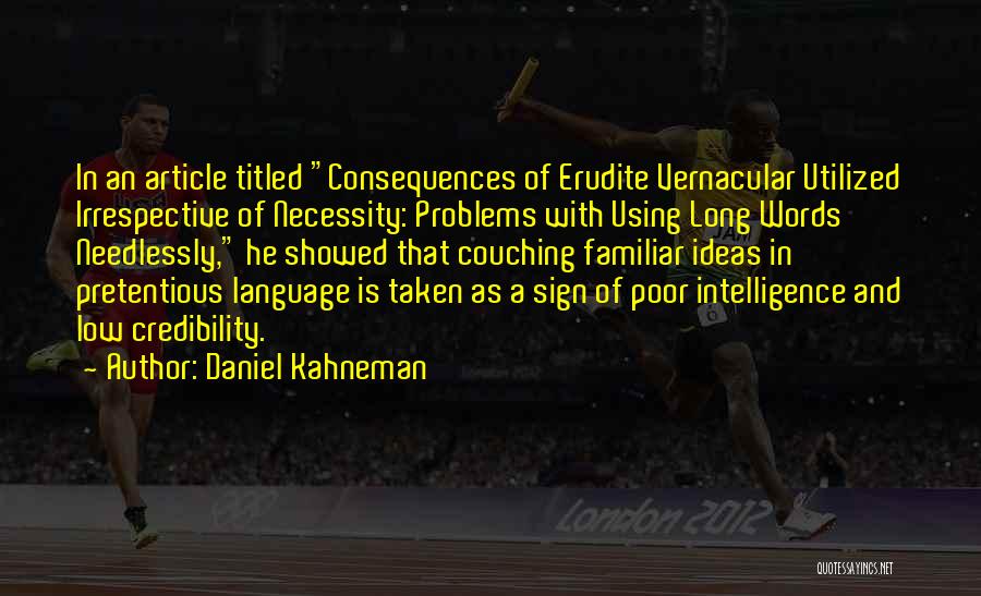 Daniel Kahneman Quotes 1201045