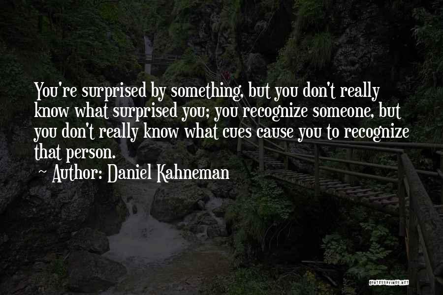 Daniel Kahneman Quotes 1257308