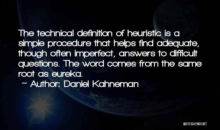 Daniel Kahneman Quotes 1688036