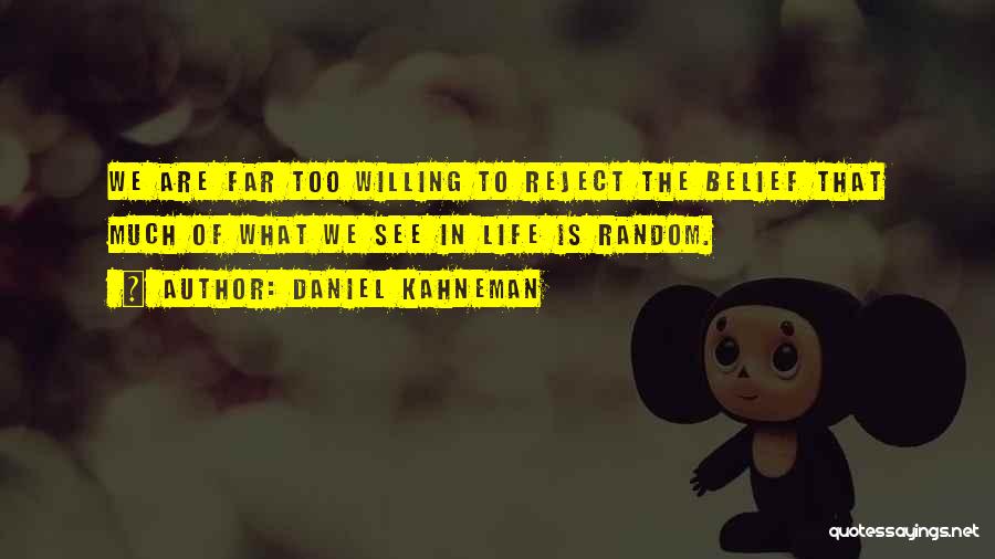 Daniel Kahneman Quotes 942369