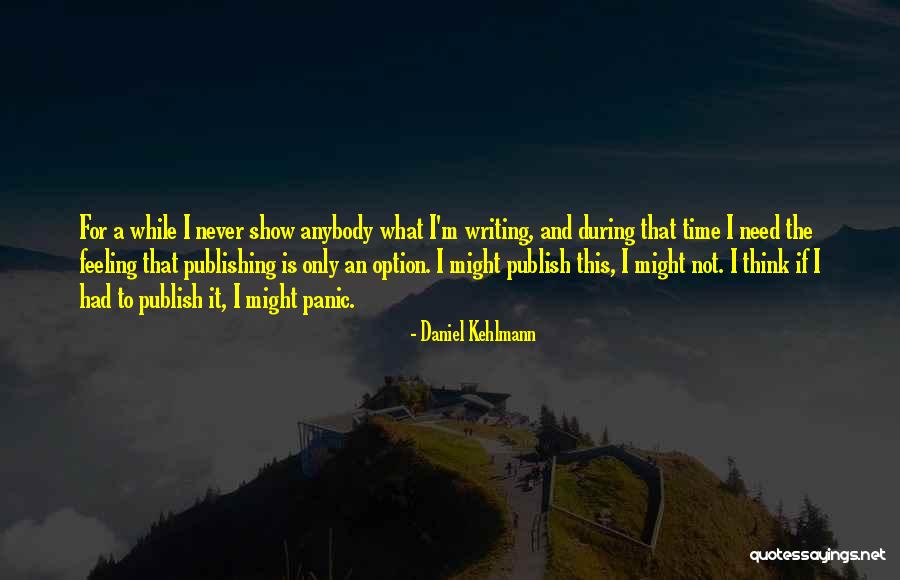 Daniel Kehlmann Quotes 1012892 Daniel Kehlmann Quotes 1012892