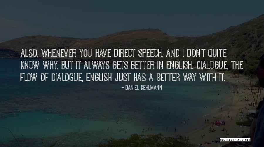 Daniel Kehlmann Quotes 1036075 Daniel Kehlmann Quotes 1036075
