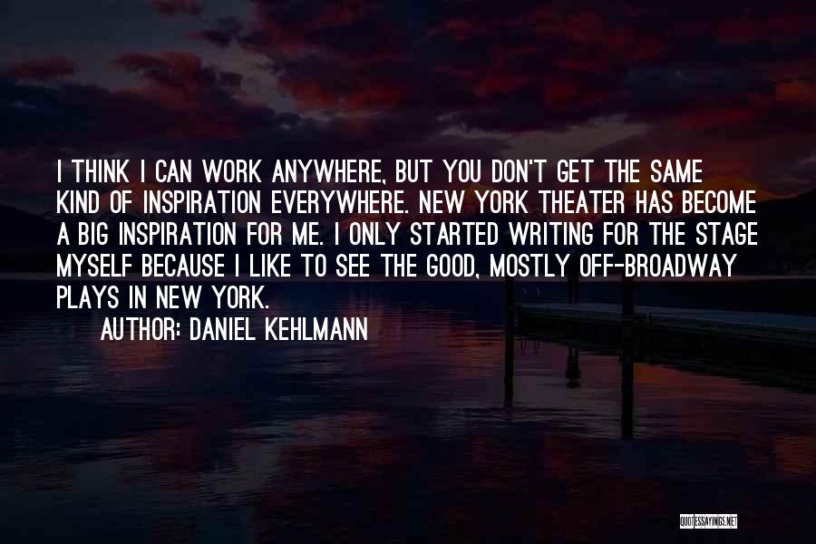 Daniel Kehlmann Quotes 1139507