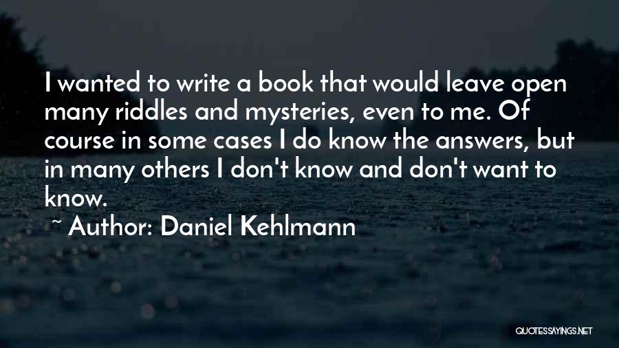 Daniel Kehlmann Quotes 161425