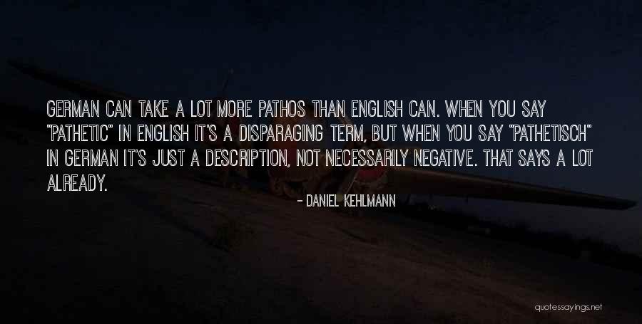 Daniel Kehlmann Quotes 1783483