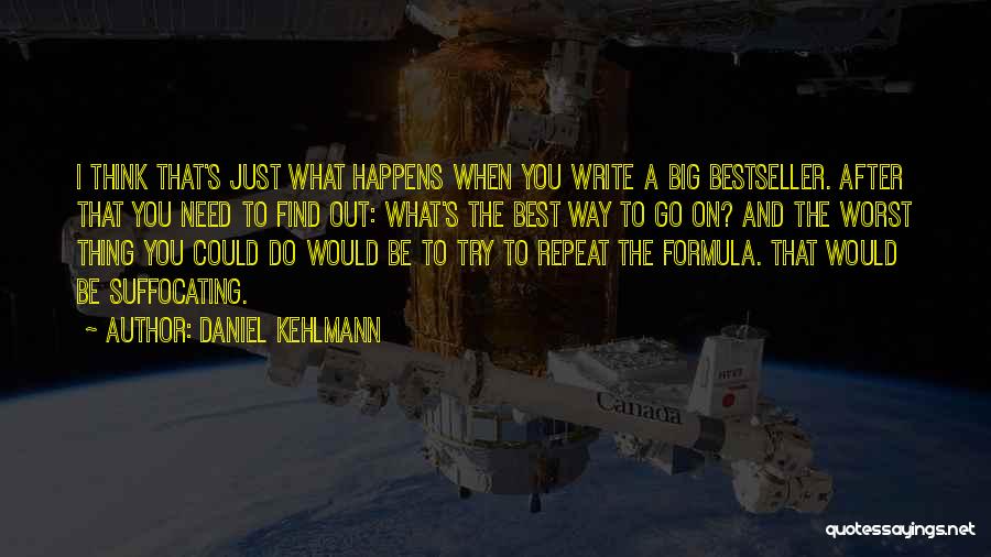 Daniel Kehlmann Quotes 350462