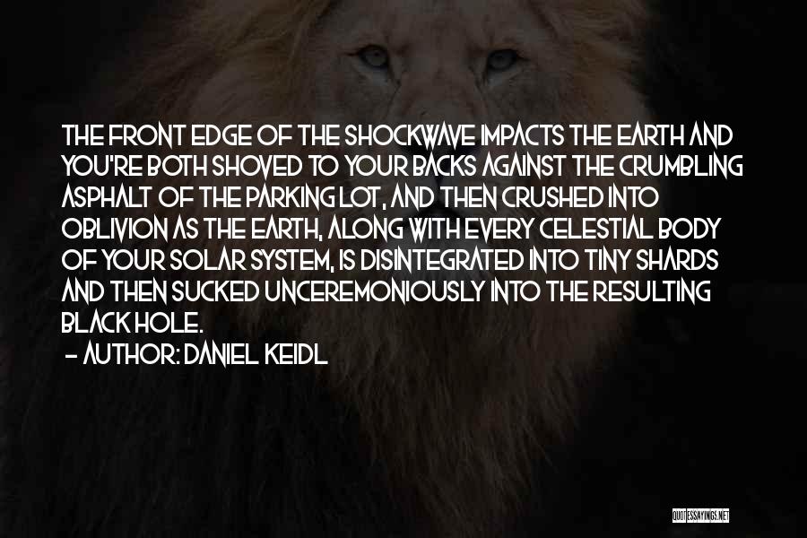 Daniel Keidl Quotes 2112598