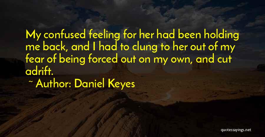 Daniel Keyes Quotes 1025273