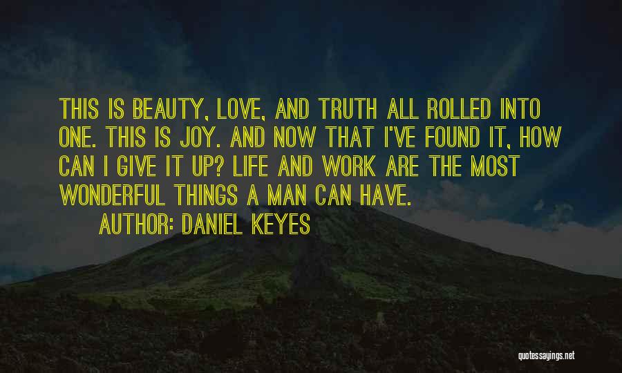 Daniel Keyes Quotes 1323615