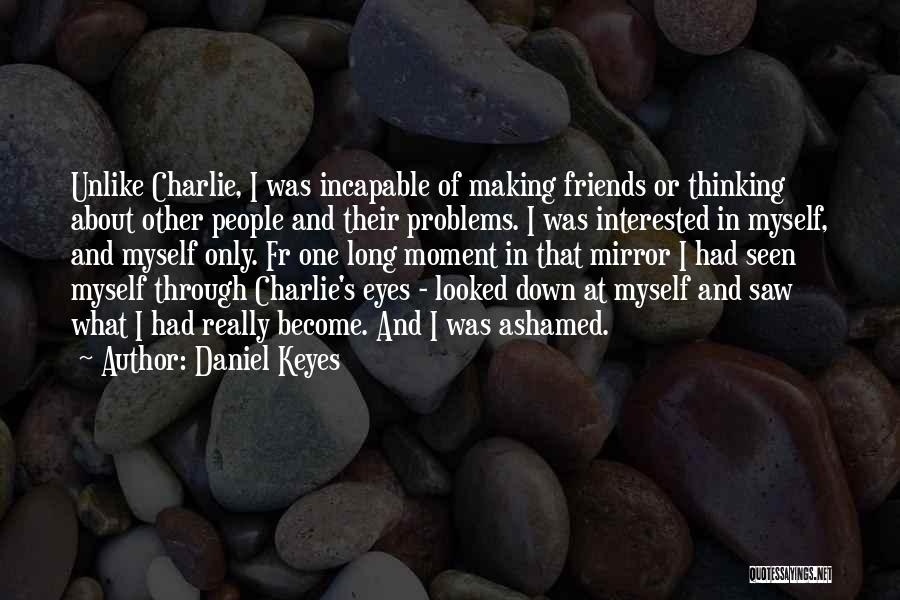 Daniel Keyes Quotes 1516036