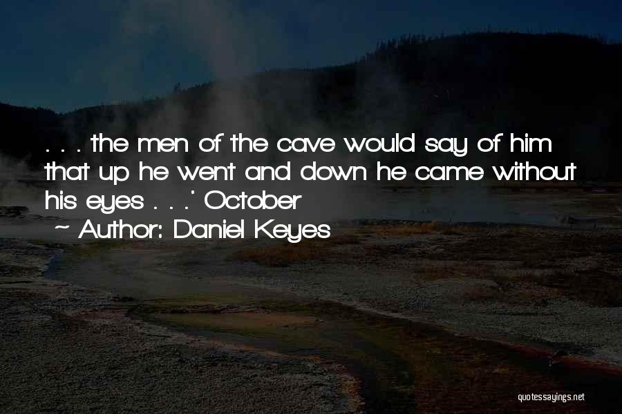 Daniel Keyes Quotes 1561382
