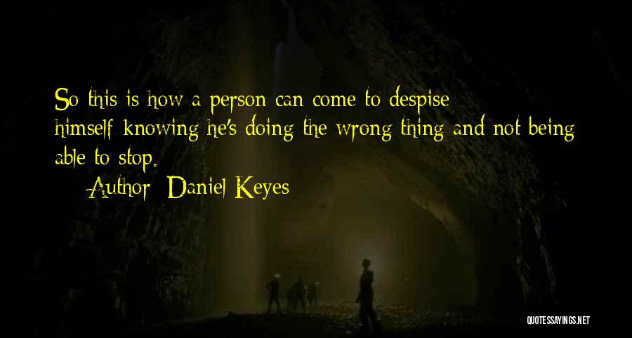 Daniel Keyes Quotes 2008439