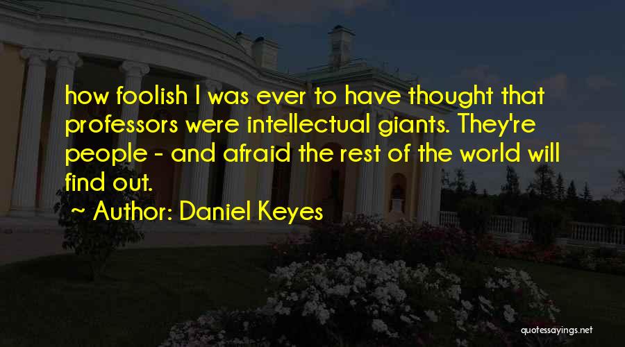 Daniel Keyes Quotes 2205253