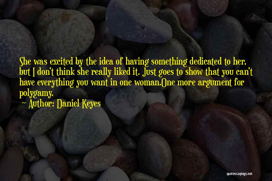 Daniel Keyes Quotes 2238651