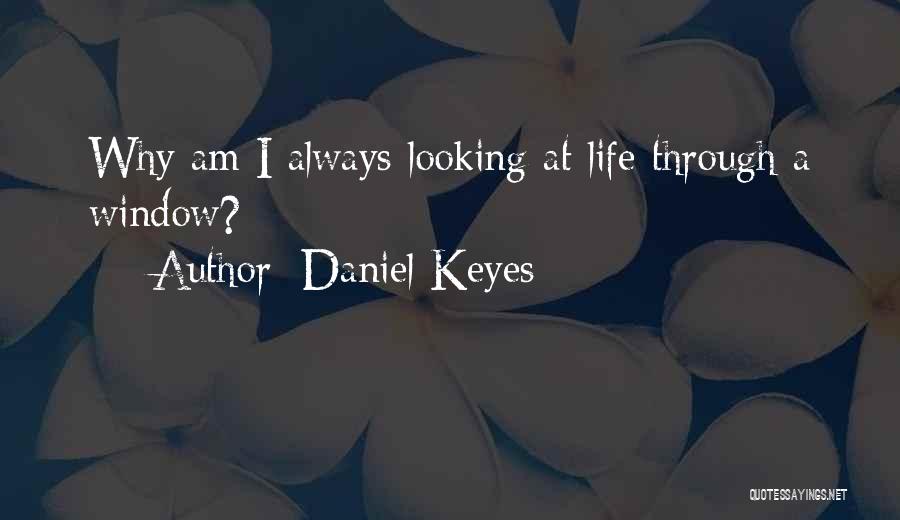 Daniel Keyes Quotes 384878