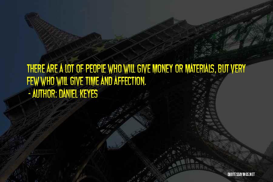 Daniel Keyes Quotes 468077