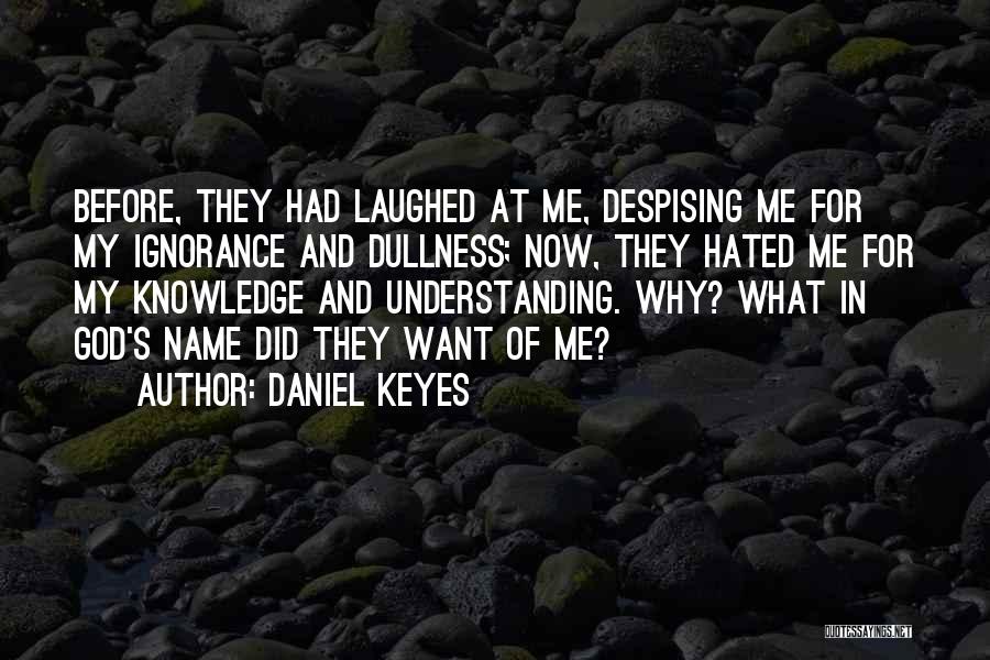 Daniel Keyes Quotes 686092