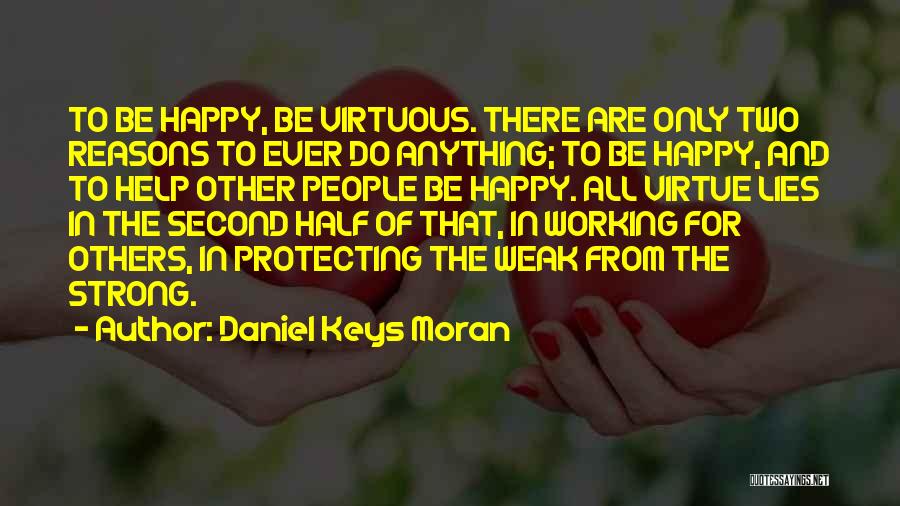 Daniel Keys Moran Quotes 1226768