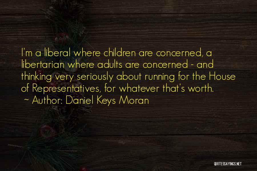 Daniel Keys Moran Quotes 1332214