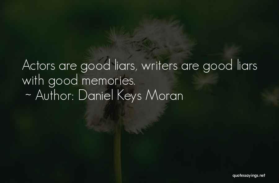 Daniel Keys Moran Quotes 977311