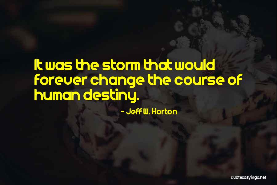 Daniel Kitson Best Quotes By Jeff W. Horton Daniel Kitson Best Quotes By Jeff W. Horton