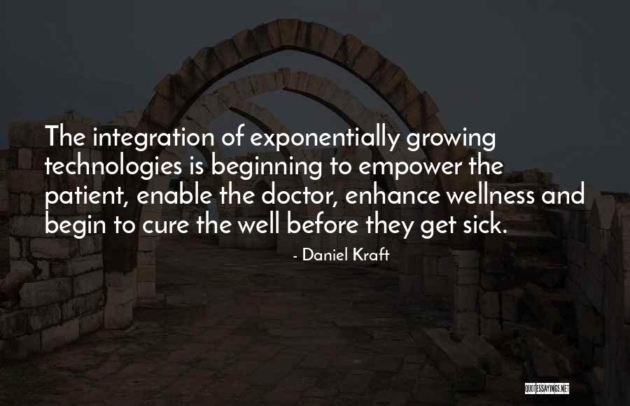 Daniel Kraft Quotes 787724 Daniel Kraft Quotes 787724