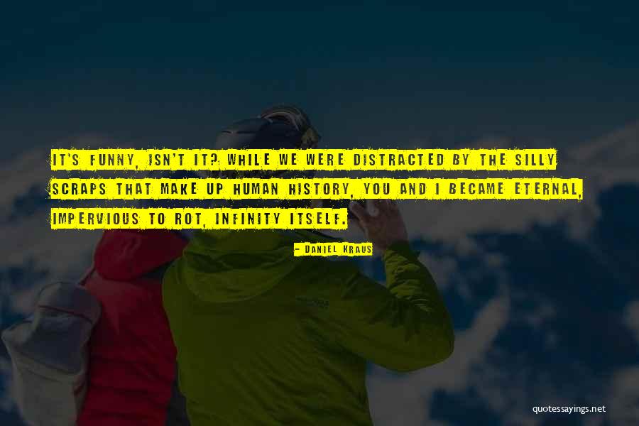 Daniel Kraus Quotes 930190 Daniel Kraus Quotes 930190