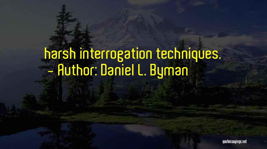 Daniel L. Byman Quotes 556363