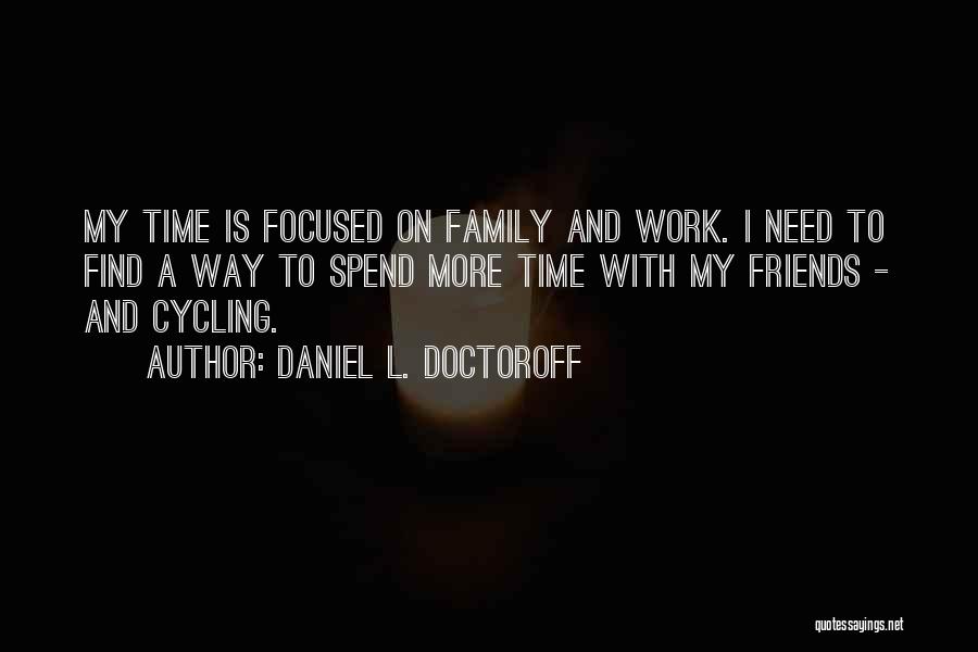 Daniel L. Doctoroff Quotes 2044459