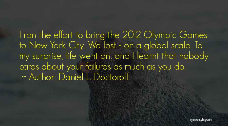 Daniel L. Doctoroff Quotes 424144 Daniel L. Doctoroff Quotes 424144