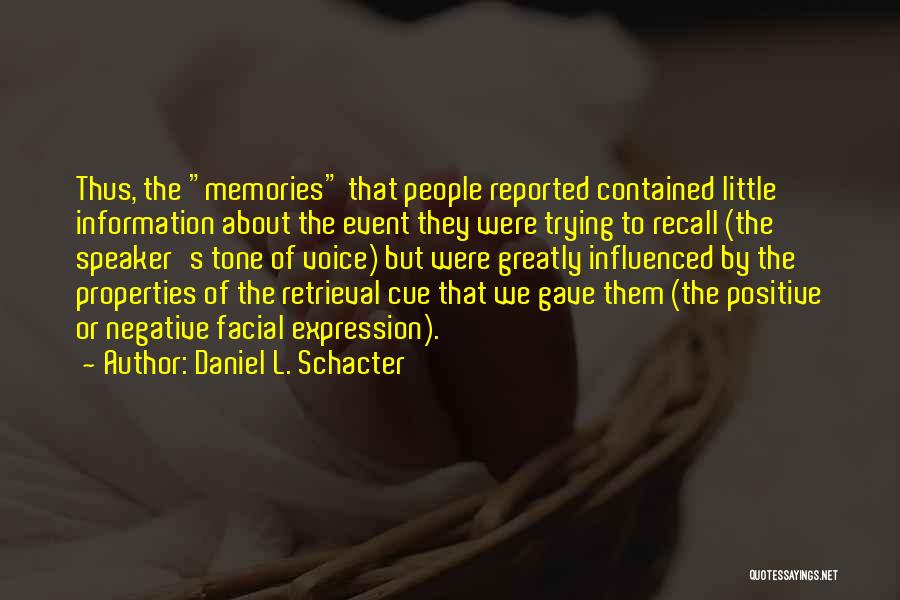 Daniel L. Schacter Quotes 980402